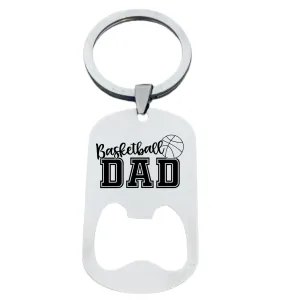 Basketball Dad Bottle Opener Keychain