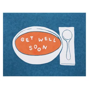 Get Well Soon Soup Card by Lucky Horse Press