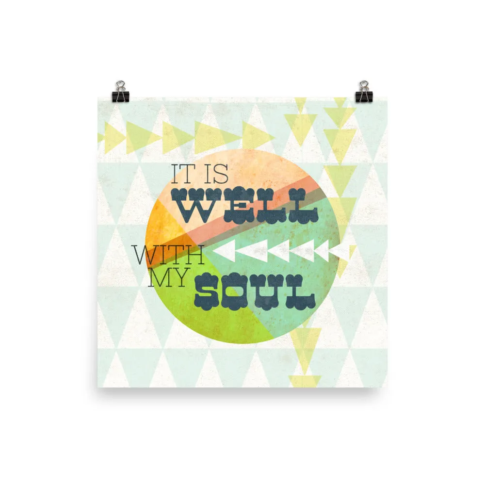 It is Well with my Soul Art Poster Print