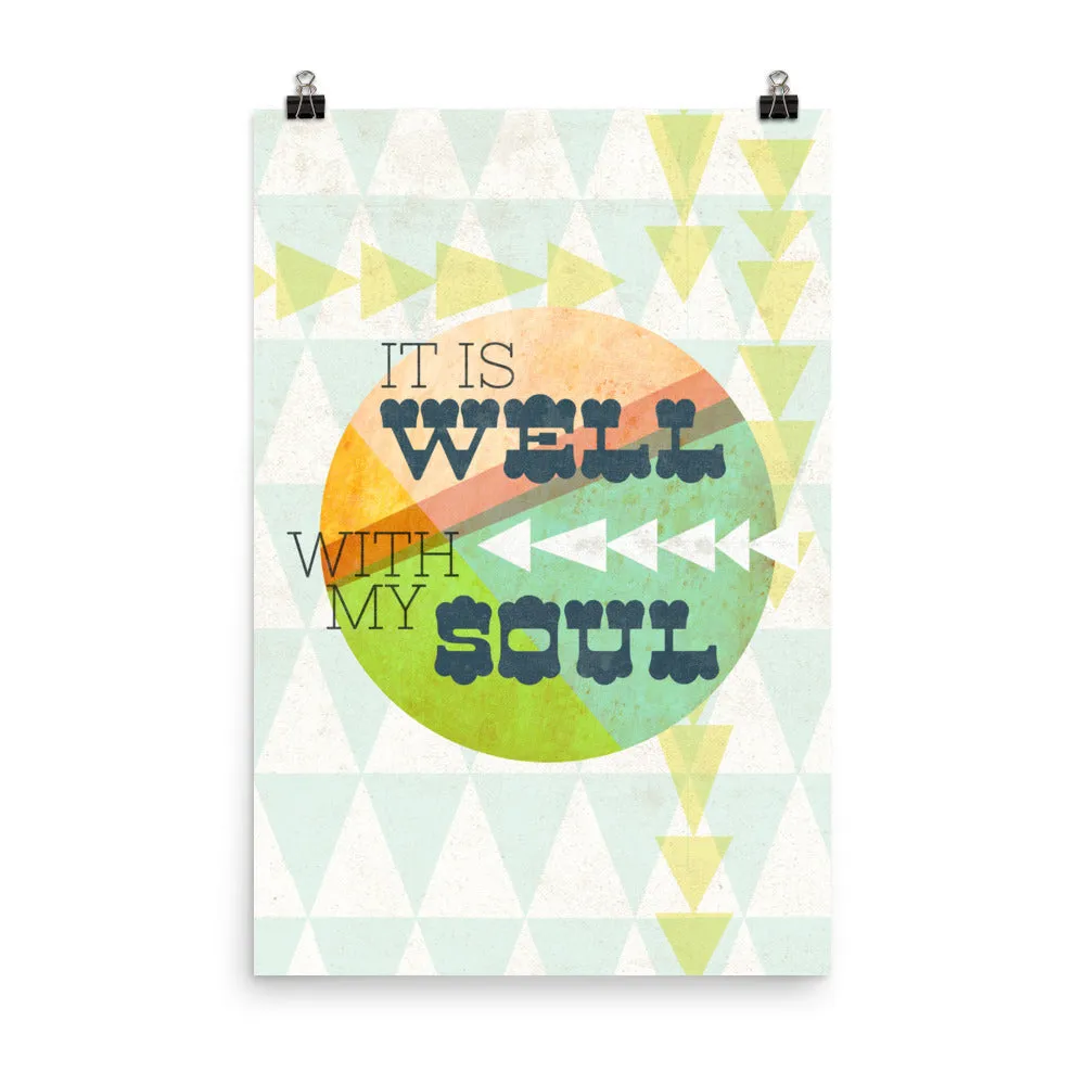 It is Well with my Soul Art Poster Print