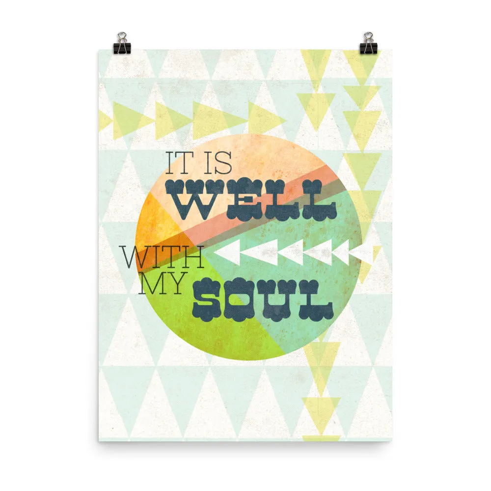 It is Well with my Soul Art Poster Print