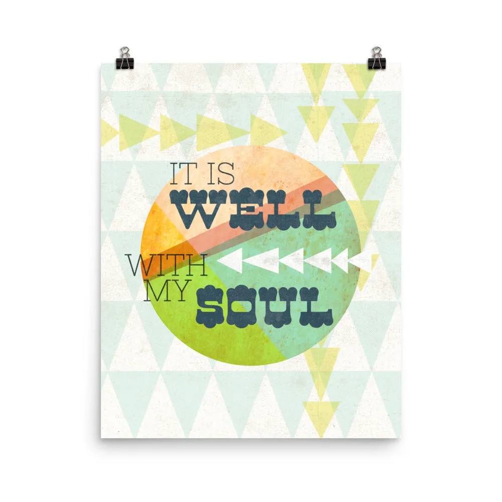 It is Well with my Soul Art Poster Print